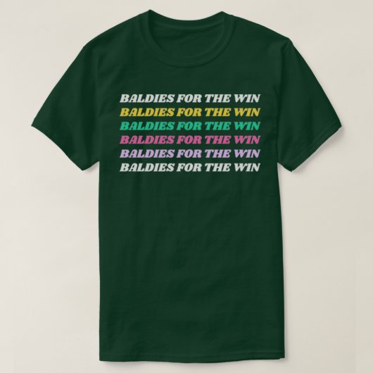 Baldies voor de Win T-shirt (Design voorkant)