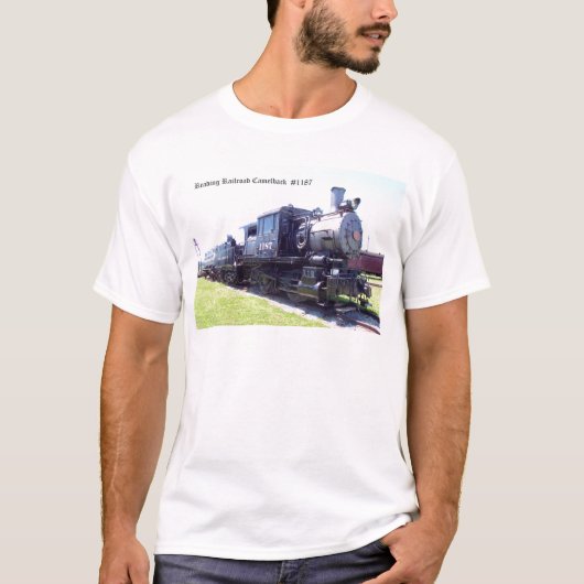 Baldwin Built Reading Railroad Camelback #1187 T-shirt (Voorkant)