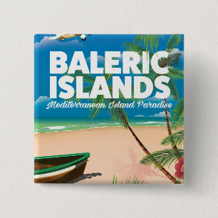 Balearische eilanden mediterraan paradijs vierkante button 5,1 cm