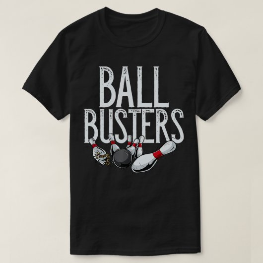 Ball Busters BowlingCouples Matching Bowling T-shirt (Design voorkant)