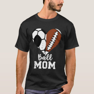 Ball mam hij Football voetbal mam T-shirt