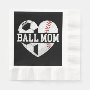 Ball mam Shirt Heart Funny Baseball Soccer Mam Servet
