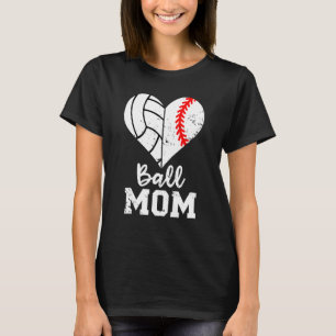 Ball mama Heart Baseball Volleyball mama T-shirt