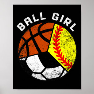 Ball Meisje Fun Softbal Voetbal Basketballer Poster