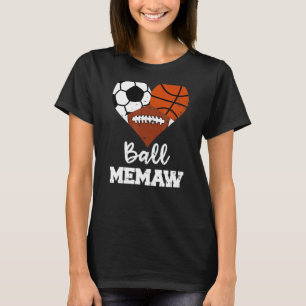 Ball Memaw Heart Soccer Basketball Football Memaw T-shirt