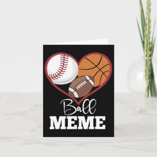 Ball Meme Baseball Football Basketbal Hart Kaart