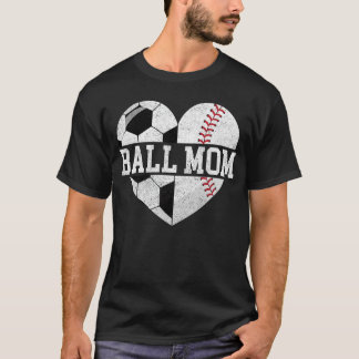 Ball Mom  Heart Funny Baseball Soccer Mom retro T-shirt