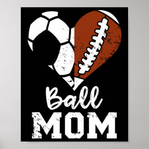 Ball Mom Heart Funny Football Voetbal Mom Poster