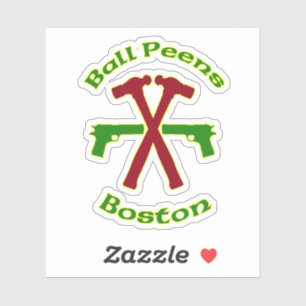 Ball Peens Boston Sticker