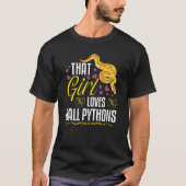 Ball Python Girl Banana Ball Royal Python T-shirt (Voorkant)