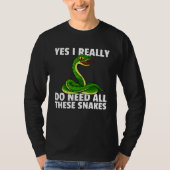 Ball Python Snake  For Boa  Owner  1 T-shirt (Voorkant)