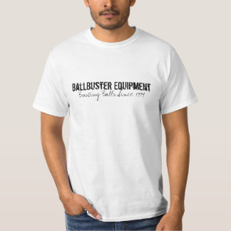 BallBuster-apparatuur, stoombakken sinds 1994 T-shirt
