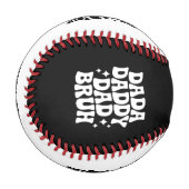 Balle De Baseball Dada Daddy Papa Papa Bruh Fête des pères cadeau po (Devant Gauche)