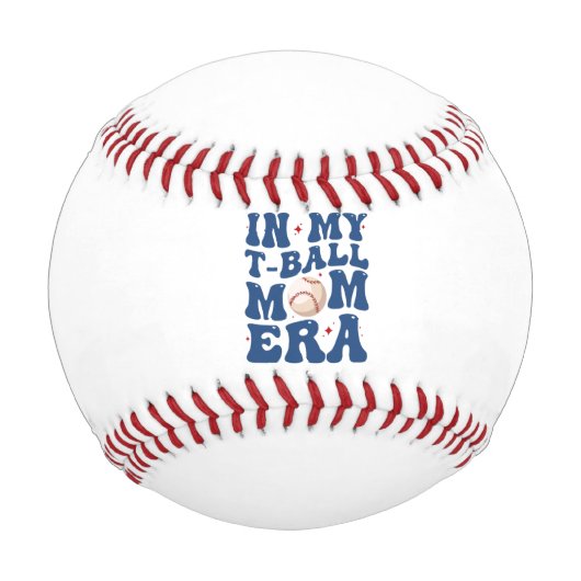 Balle De Baseball Dans mon T-Ball Maman Era Tee-Ball Maman Fête des  (Devant)