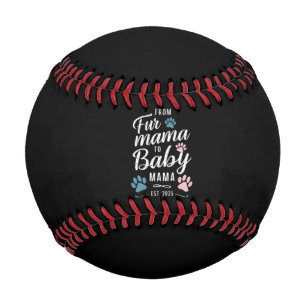 Balle De Baseball De Fur Mama à Baby Mama Est 2025 Chien Cat Maman