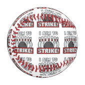 Balle De Baseball J'ai l'intention de faire la grève (Devant Gauche)