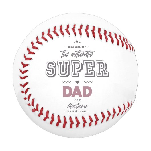 Balle De Baseball L'authentique super papa (Devant Gauche)