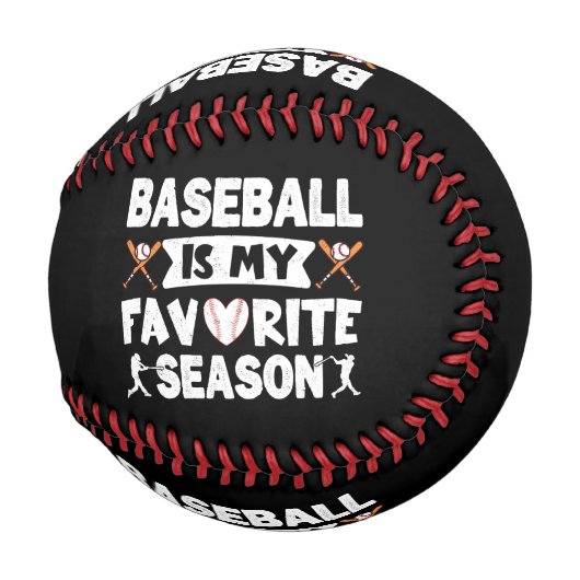 Balle De Baseball Le Baseball Est Ma Saison Préférée, Le Baseball Dr (Devant Droite)