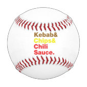 Balle De Baseball Sauce Kebab & Chips & Chili. (Dos)