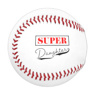 Balle De Baseball Super Daughter