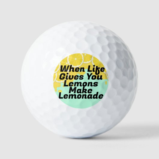 Balle de golf Make Lemonade (Recto)
