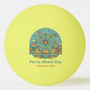 Balle De Ping Pong 14 févr. - Journée de la grande roue