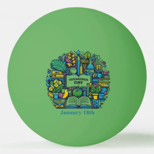 Balle De Ping Pong 18 janvier - Thesaurus Day
