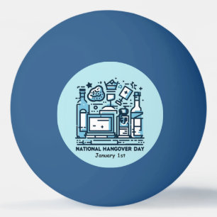 Balle De Ping Pong 1er janvier - Journée nationale du hangover