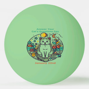 Balle De Ping Pong 22 janvier - Répondre aux questions de votre chat