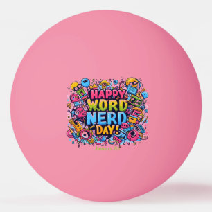 Balle De Ping Pong 9 janvier - Jour Nerd