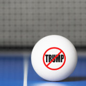 BALLE DE PING PONG "AUCUN TRUMP (Filet)