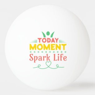 Balle De Ping Pong Aujourd'hui Moment, la vie étincelante