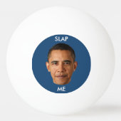 Balle De Ping Pong Barack Obama me giflent (Devant)
