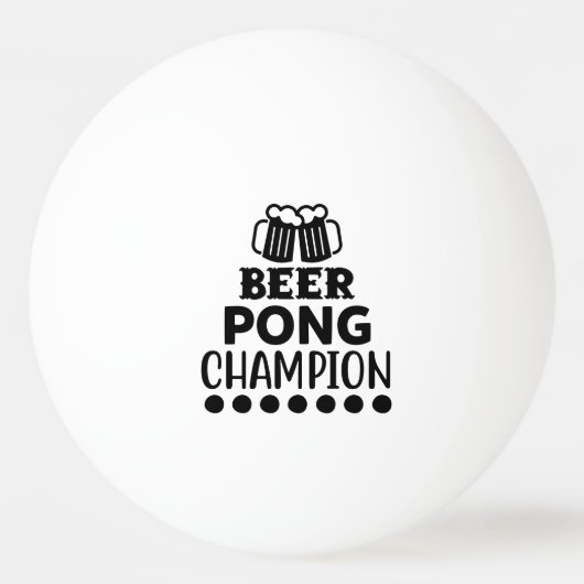 Balle De Ping Pong Beer Pong Champion Drôle Texte (Devant)
