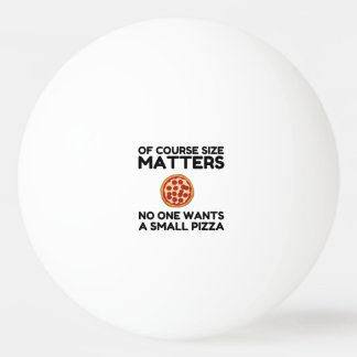 Balle De Ping Pong Bien Sûr La Taille Est Importante Personne Ne Veut