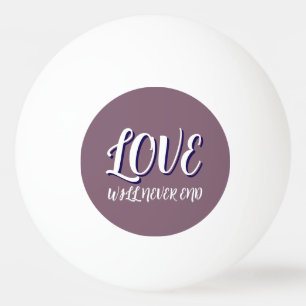 BALLE DE PING PONG CADEAU SPÉCIAL SIMPLE POUR PAPA FEMME PETITE AMIE