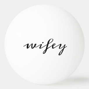Balle De Ping Pong Calligraphie moderne Black Wifey Script