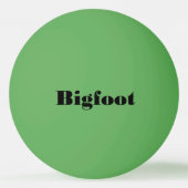 Balle De Ping Pong Chant Bigfoot (Dos)