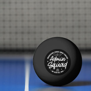 Balle De Ping Pong Citation drôle pour l'équipe d'administrateurs de