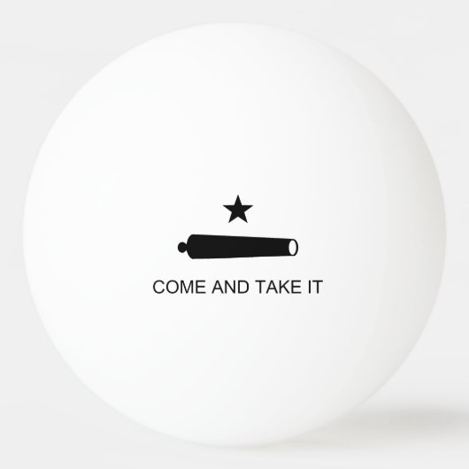 Balle De Ping Pong Come & Take It ! Flag de Texas State (Devant)