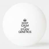 BALLE DE PING PONG CONSERVER LE CALME ET ÉTUDIER LA GÉNÉTIQUE (Dos)