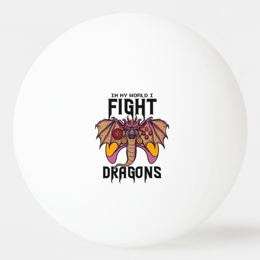 Balle De Ping Pong Dans Mon Monde, Je Lutte Contre Les Dragons (Devant)