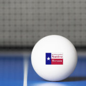 Balle De Ping Pong Drapeau texan natif de 3e génération (Filet)