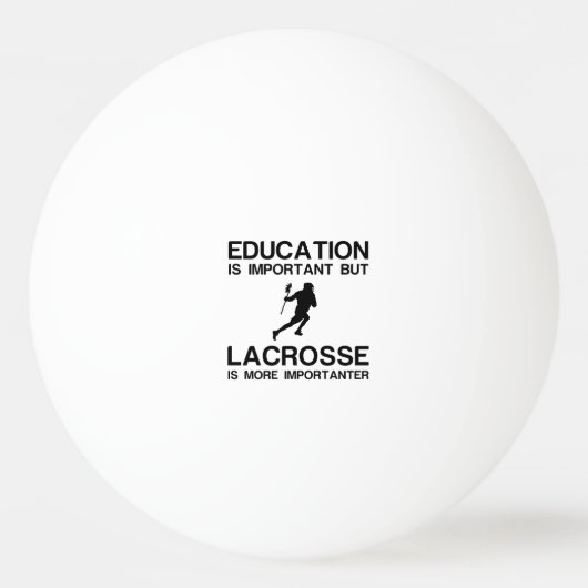 BALLE DE PING PONG ÉDUCATION IMPORTANTE LACROSSE PLUS IMPORTANT (Devant)