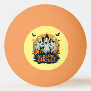 Balle De Ping Pong Gleeful Ghouls   Fun Halloween Ghost Artwork