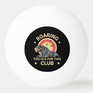 Balle De Ping Pong Humour de club Sabertooth Tigre drôle trop vieux