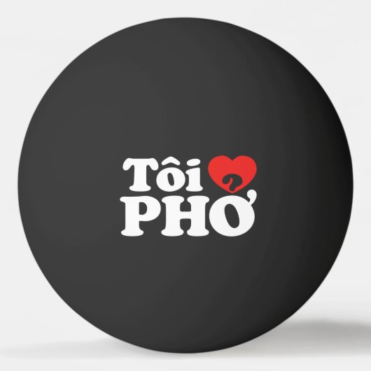 Balle De Ping Pong I Heart (Love) Pho (Tôi PHỞ) (Devant)