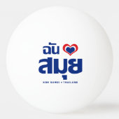 Balle De Ping Pong J'aime Koh Samui ❤ Thaïlande (Dos)