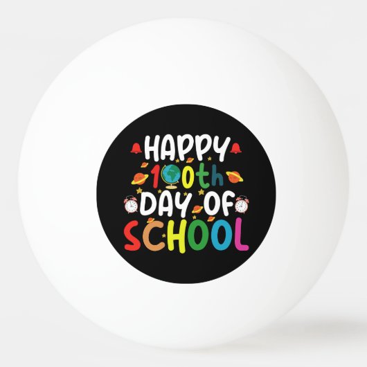 Balle De Ping Pong Joyeux 100e jour d'école enseignant élève (Devant)