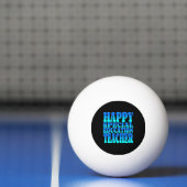 Balle De Ping Pong Joyeux professeur d'éducation spéciale (Filet)